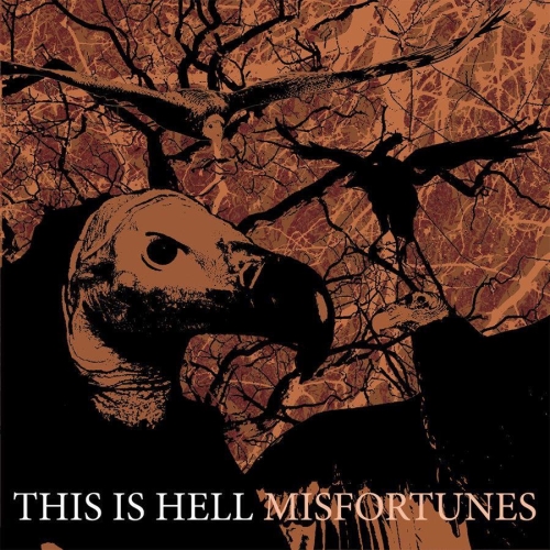 This Is Hell: Misfortunes CD