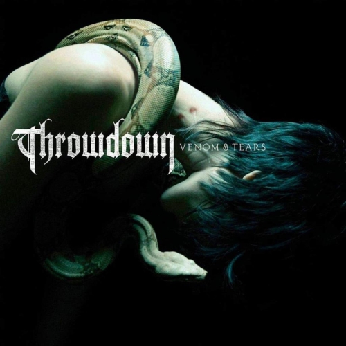 Throwdown: Venom & Tears CD