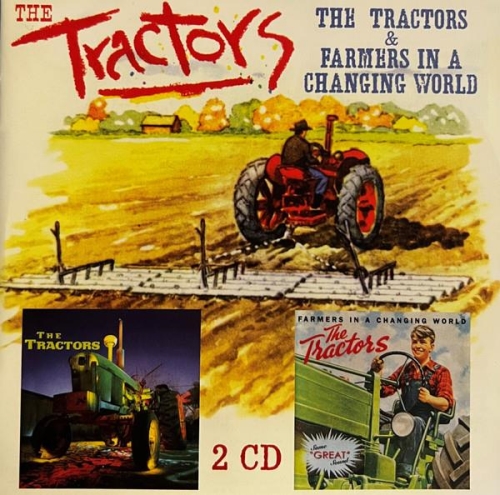 Tractors, The: The Tractors & Farmers In A Changing World 2CD