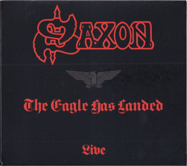 Saxon: The Eagle Has Landed - Live (Remastered, Expanded Edition) DIGI CD