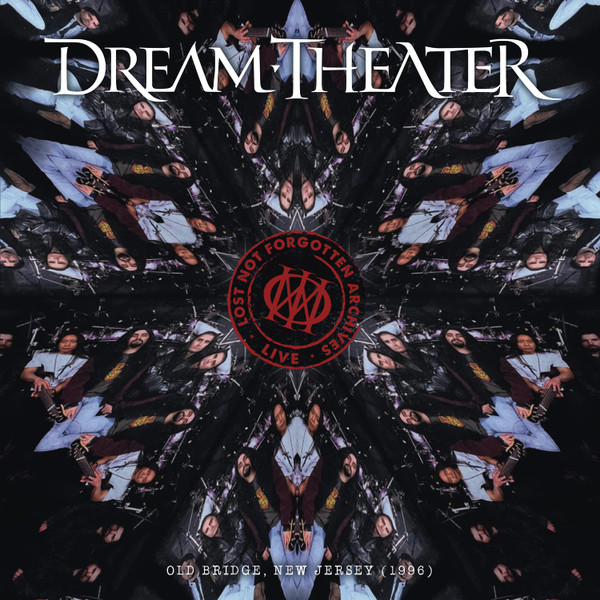 Dream Theater: Lost Not Forgotten Archives - Live - Old Bridge, New Jersey (1996) DIGI 2CD