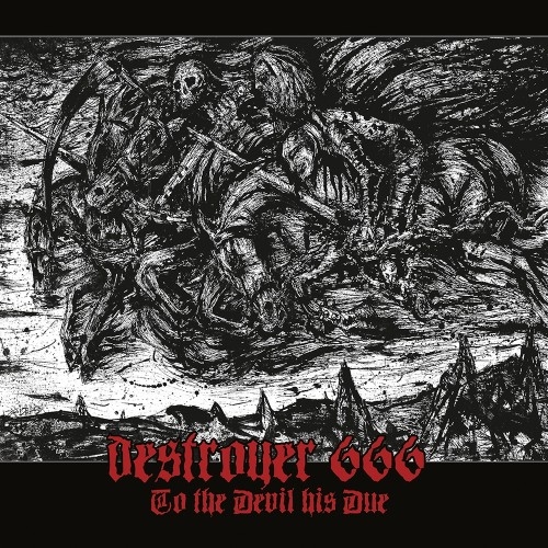 Deströyer 666: To The Devil His Due DIGI CD