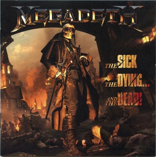 Megadeth: The Sick, The Dying... And The Dead! CD