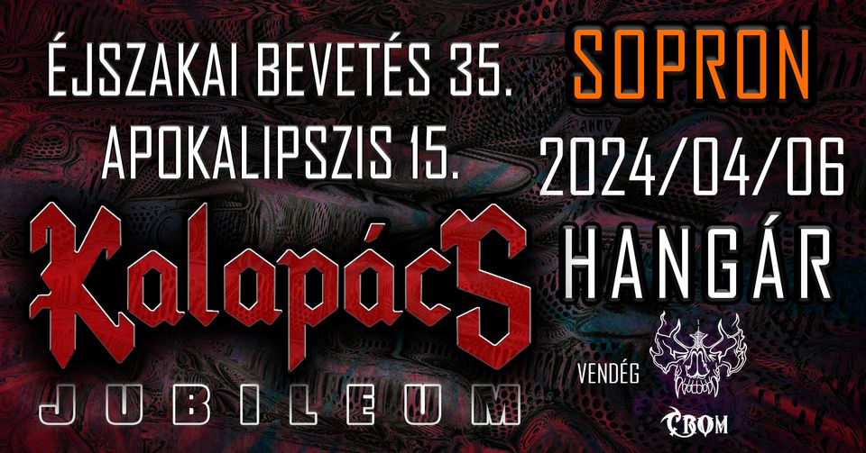 Kalapács - Crom Koncert - Sopron