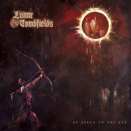 Lunar Tombfields: An Arrow To The Sun DIGI CD