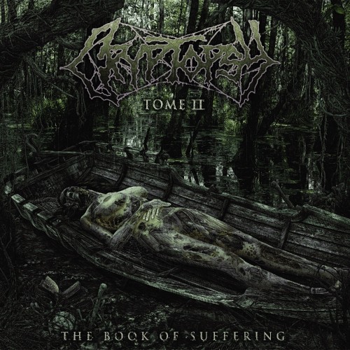 Cryptopsy: The Book Of Suffering - Tome II EP CD