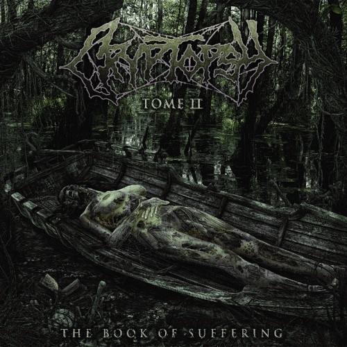 Cryptopsy: The Book Of Suffering - Tome II EP CD
