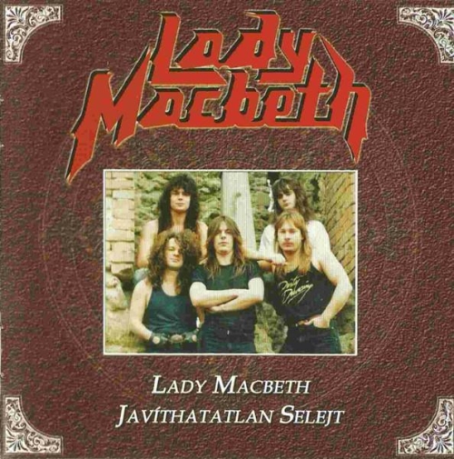 Lady Macbeth: Lady Macbeth / Javíthatatlan Selejt 2CD