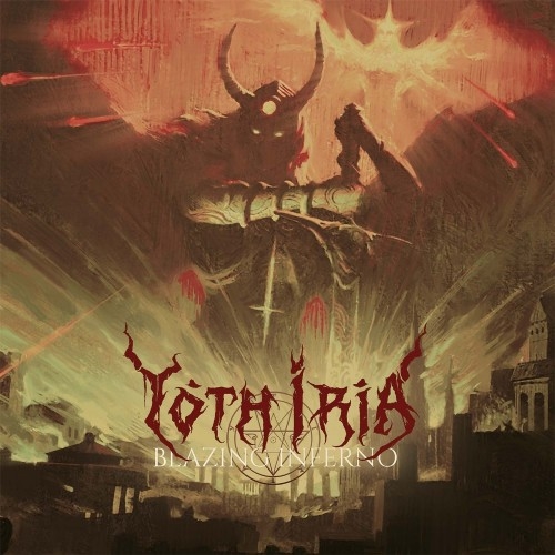 Yoth Iria: Blazing Inferno LP