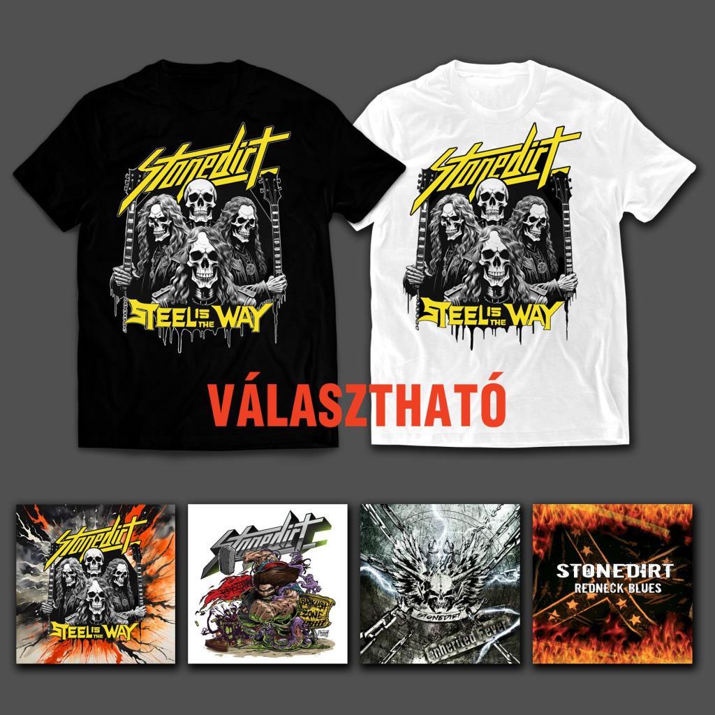 Stonedirt: Steel Is The Way - Ultimate Joygrinder 4CD + Póló Csomag