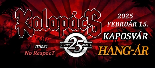 Kalapács, No Respect koncert - Kaposvár