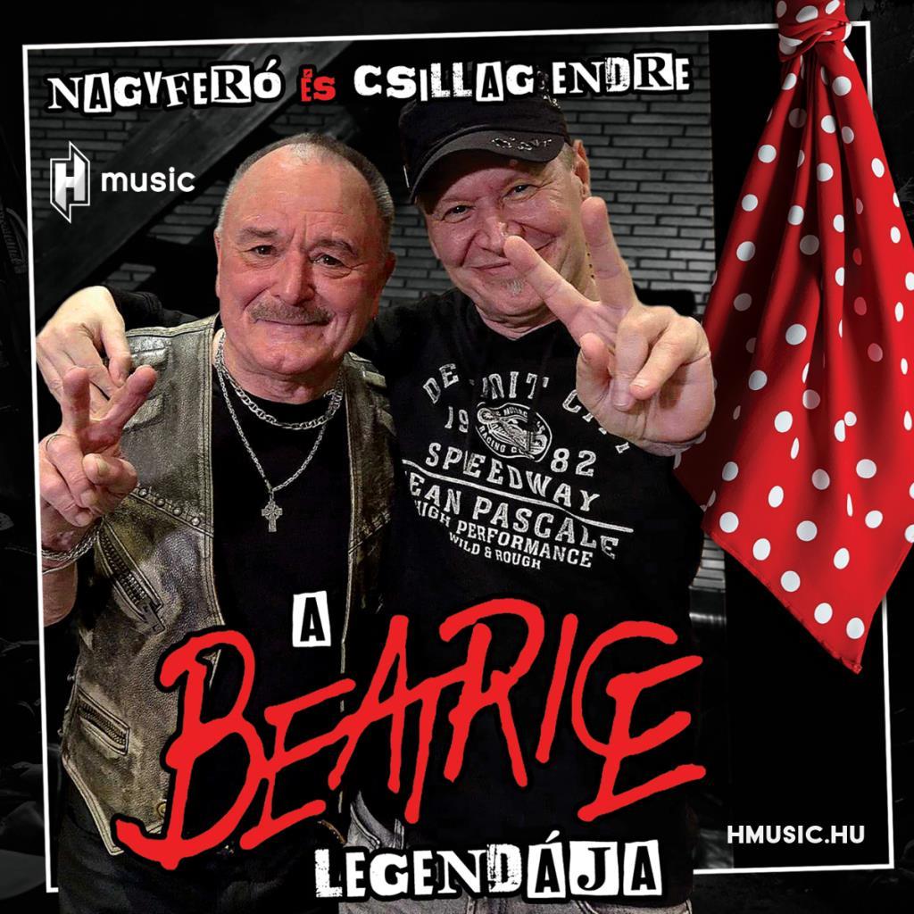 A Beatrice legendája, avagy ilyen ez, ha Nagy Feró és Csillag Endre kooperálni kezd!?