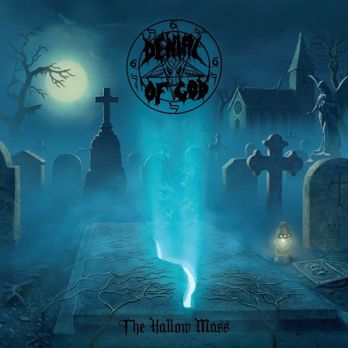 Denial Of God: The Hallow Mass CD