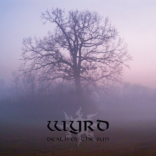Wyrd: Death Of The Sun SILVER LP