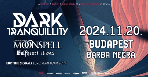 DARK TRANQUILITY - ENDTIME SIGNALS EUROPEAN TOUR 2024