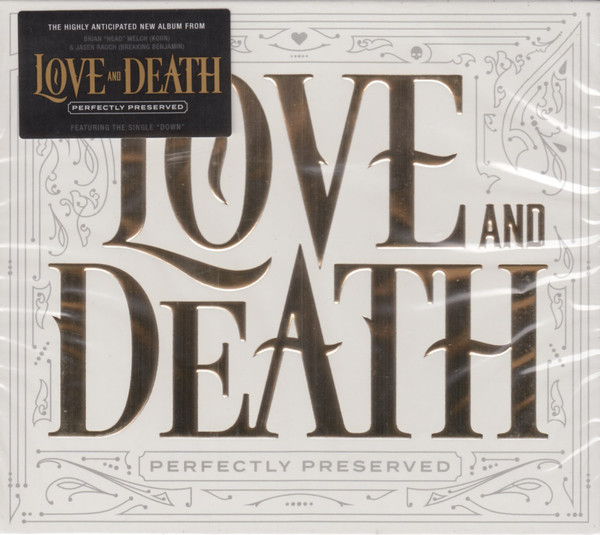 Love And Death: Perfectly Preserved CD