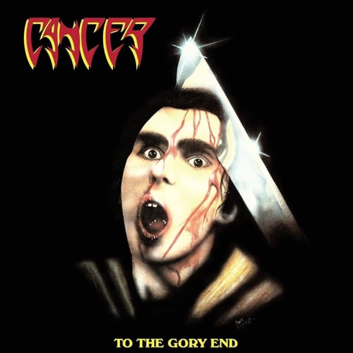 Cancer: To The Gory End 2CD