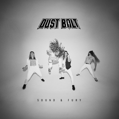Dust Bolt: Sound & Fury DIGI CD