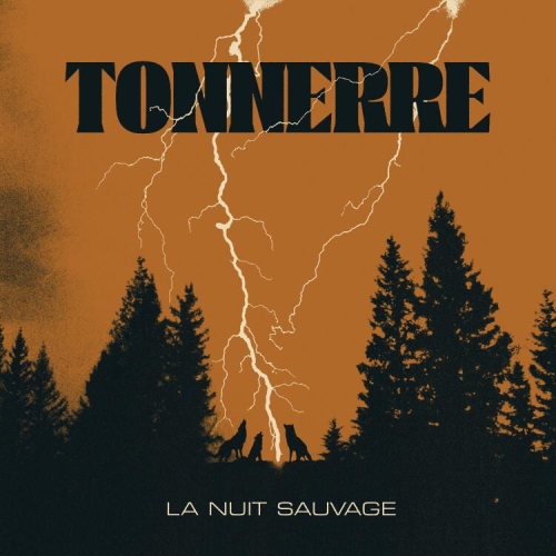 Tonnerre: La Nuit Sauvage CD