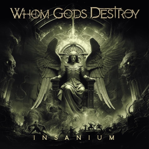 Whom Gods Destroy: Insanium CD