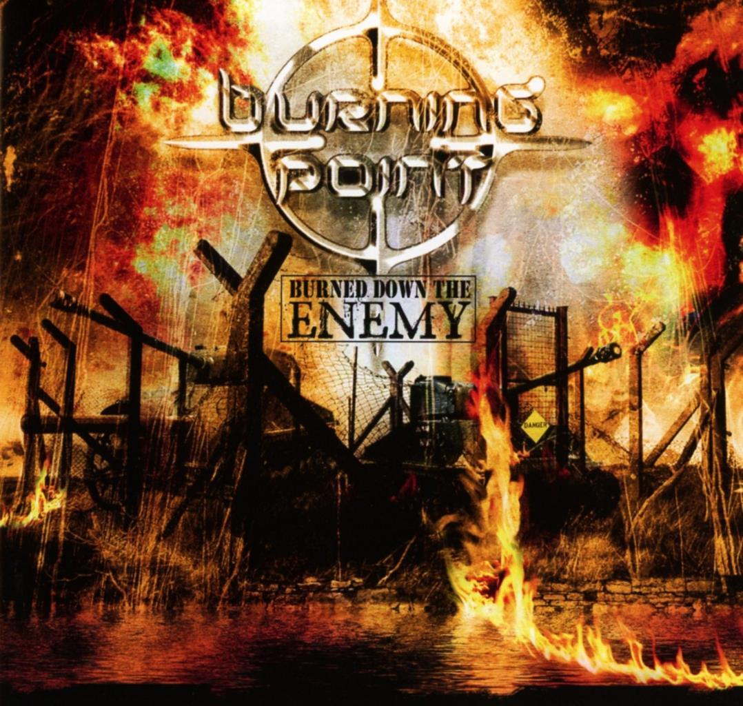 Burning Point: Burned Down The Enemy CD