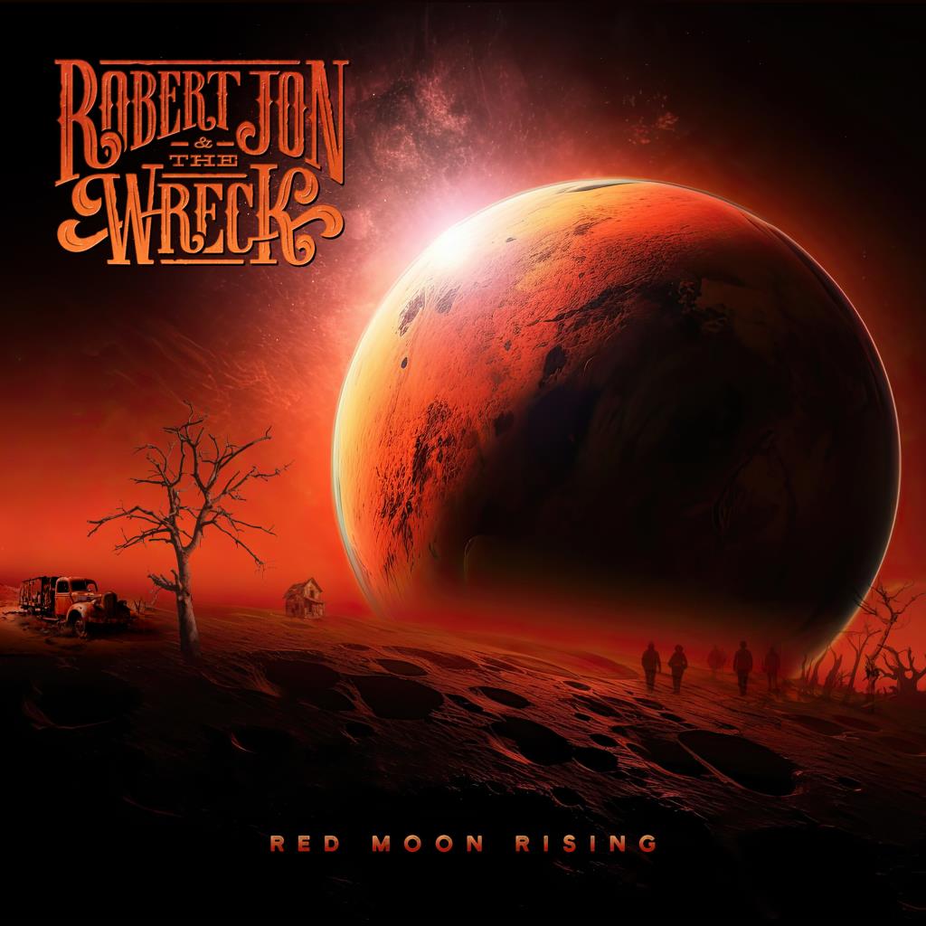 Robert Jon & The Wreck: Red Moon Rising DIGI CD
