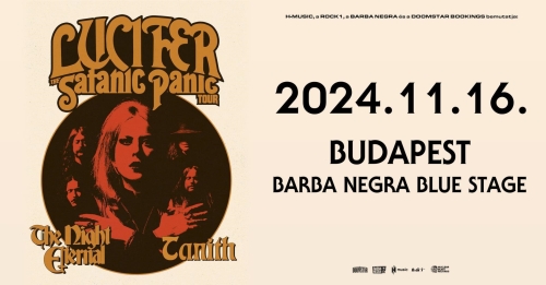 Lucifer - "The Satanic Panic" European Tour