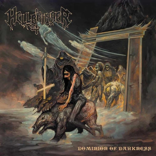 Hellbringer: Dominion Of Darkness LP
