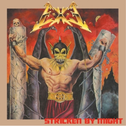 E-X-E: Stricken By Might (Re-Issue) CD