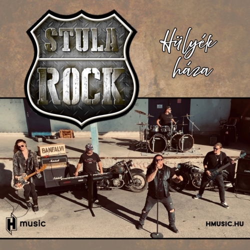 Stula Rock dal- és klippremier: Hülyék háza