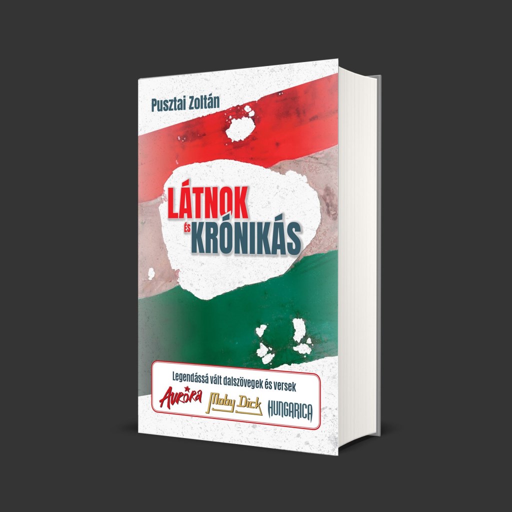 Pusztai Zoltán: Látnok és Krónikás Könyv