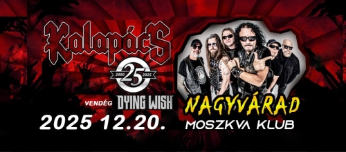Nagyvárad - Kalapács, Dying Wish koncert