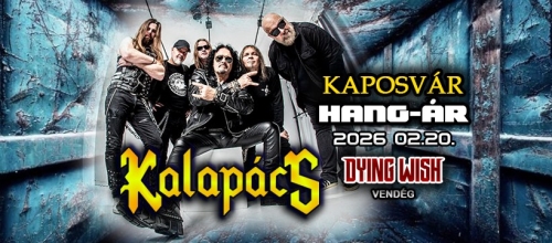 Kaposvár - Kalapács, Dying Wish koncert