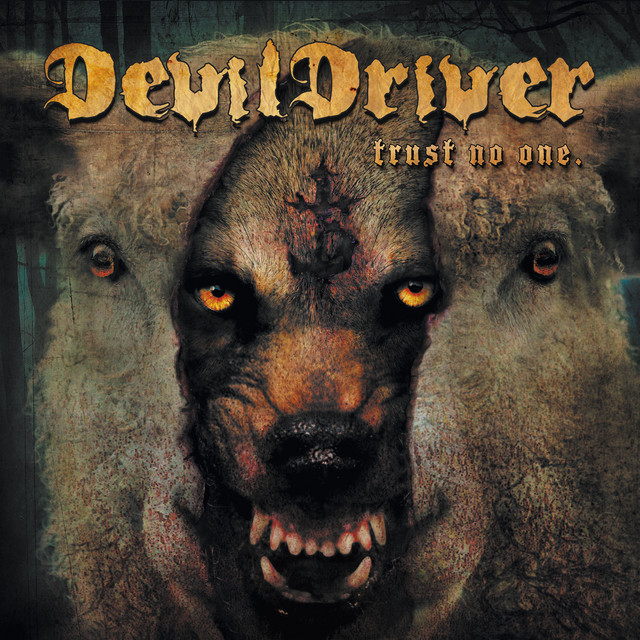 Devildriver: Trust No One CD
