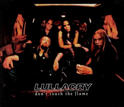 Lullacry: Don"t Touch The Flame MAXI CD