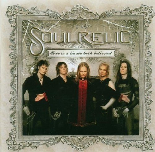Soulrelic: Love Is A Lie We Both Believed CD