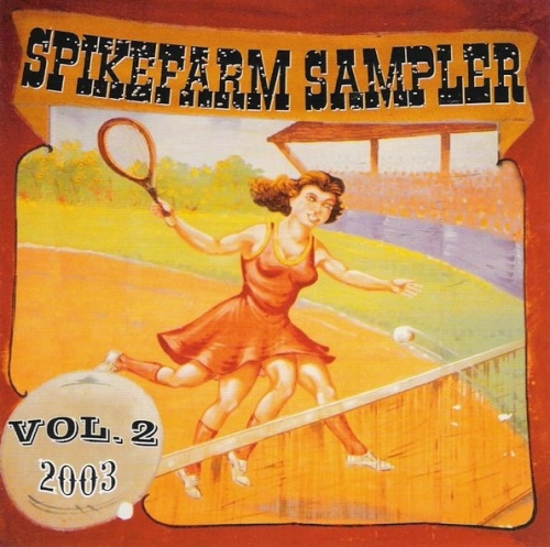 Spikefarm Smapler Vol. 2. - 2003 CD