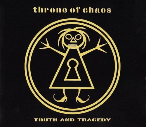 Throne Of Chaos: Truth And Tragedy MAXI CD