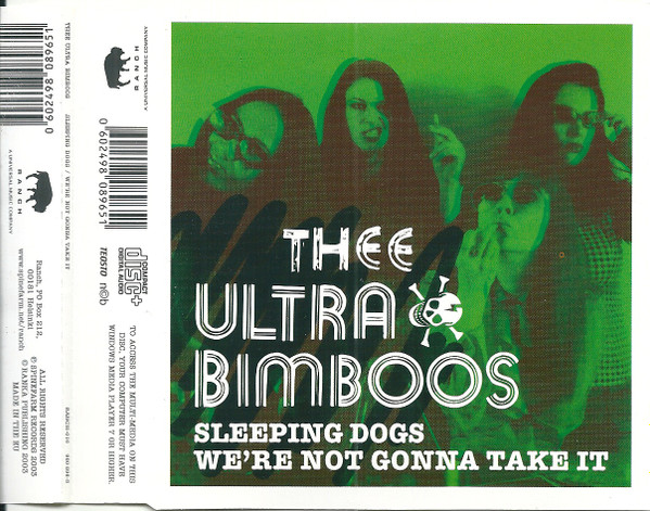 Thee Ultra Bimboos: Sleeping Dogs / We"re Not Gonna Take It MAXI CD