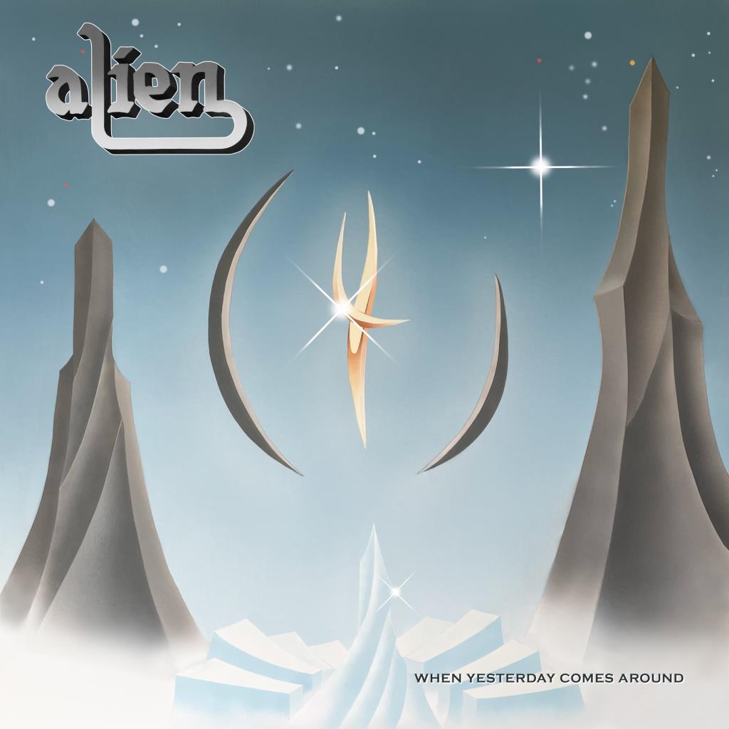Alien: When Yesterday Comes Around CD