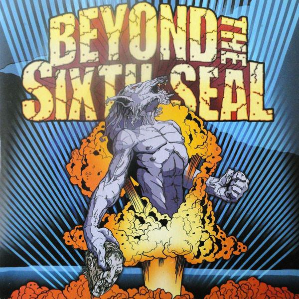Beyond The Sixth Seal: The Resurrection Of Everyting Tough CD