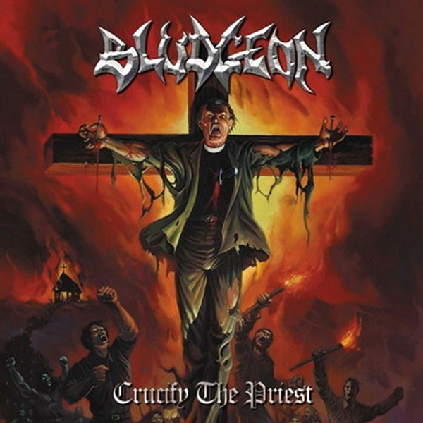 Bludgeon: Crucify The Priest CD