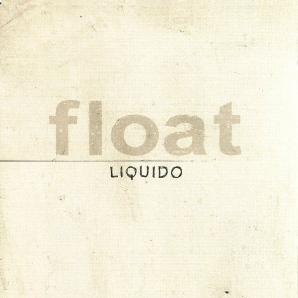 Liquido: Float DIGIBOOK CD