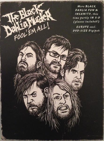 Black Dahlia Murder, The: Fool "Em All! DIGI 2DVD