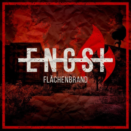 Engst: Flächenbrand CD