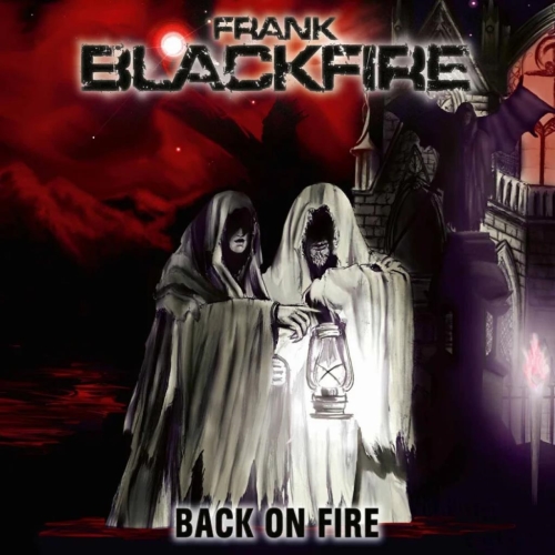Frank Blackfire: Back On Fire (10th Anniversary Edition) SLIPCASE CD
