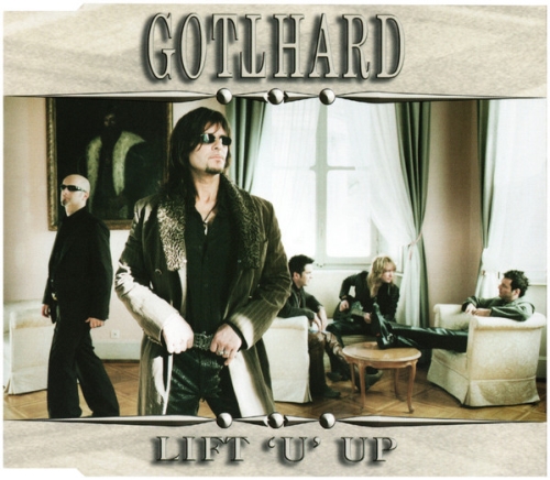 Gotthard: Lift "U" Up MAXI CD