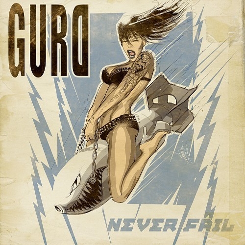 Gurd: Never Fail CD
