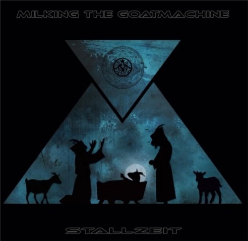 Milking The Goatmachine: Stallzeit DIGI CD
