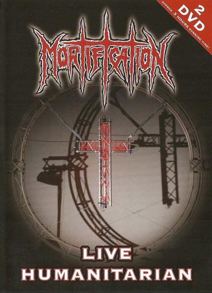 Mortification: Live Humanitarian 2DVD